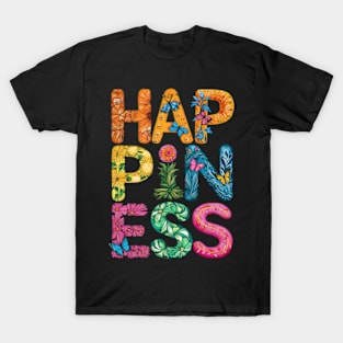 Happiness T-Shirt